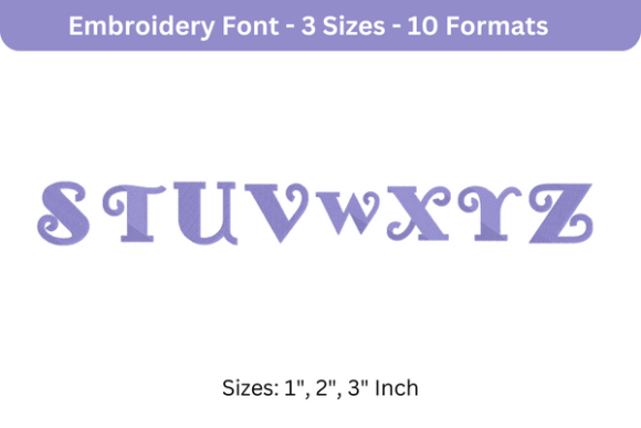 Fancy Pants Font S to Z Embroidery Review